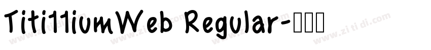 Titi11iumWeb Regular字体转换